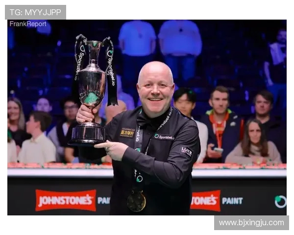 台球大师约翰希金斯辉煌职业生涯与世界锦标赛夺冠历程 台球大师约翰希金斯辉煌职业生涯与世界锦标赛夺冠历程